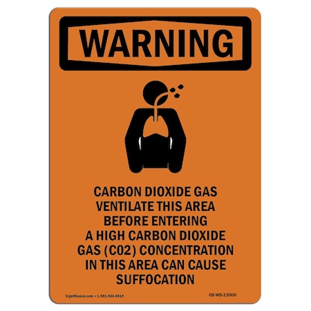 Signmission Safety Sign, OSHA WARNING, 5" Height, Carbon Dioxide Gas, Portrait, 10PK OS-WS-D-35-V-13006-10PK
